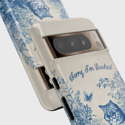 Sorry I'm Booked Design Phone Case for Google Pixel