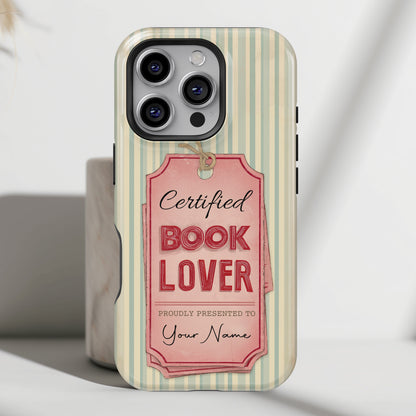 Certified Book Lover – Personalized Vintage Design iPhone Case