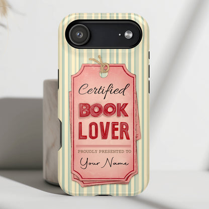 Certified Book Lover – Personalized Vintage Design iPhone Case