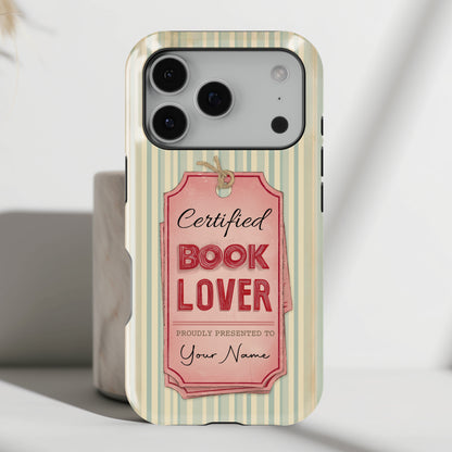 Certified Book Lover – Personalized Vintage Design iPhone Case