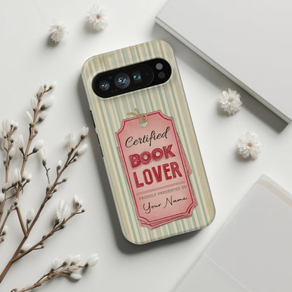 Certified Book Lover – Personalized Vintage Design Phone Case for Google Pixel