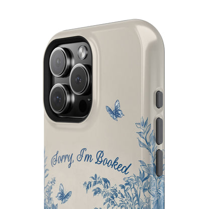 Sorry I'm Booked Design iPhone Case