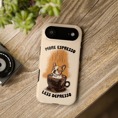 More Espresso, Less Depresso – Frenchie Coffee Design iPhone Case