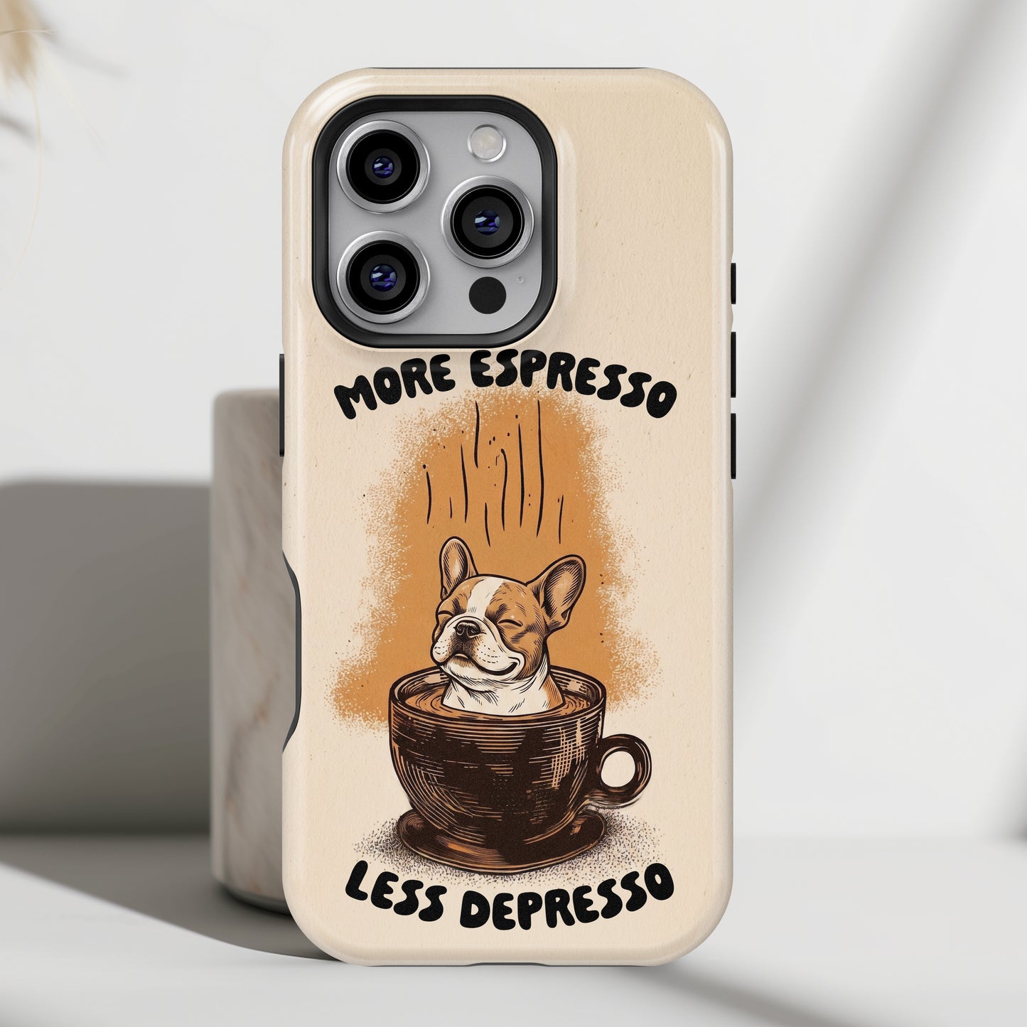 More Espresso, Less Depresso – Frenchie Coffee Design iPhone Case