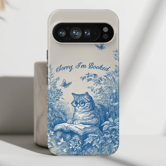 Sorry I'm Booked Design Phone Case for Google Pixel