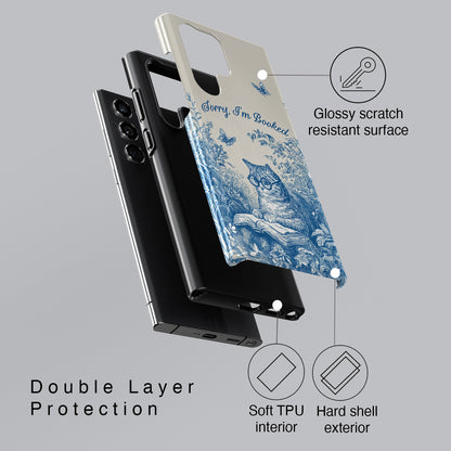 Sorry I'm Booked Design Phone Case for Galaxy S series Phones