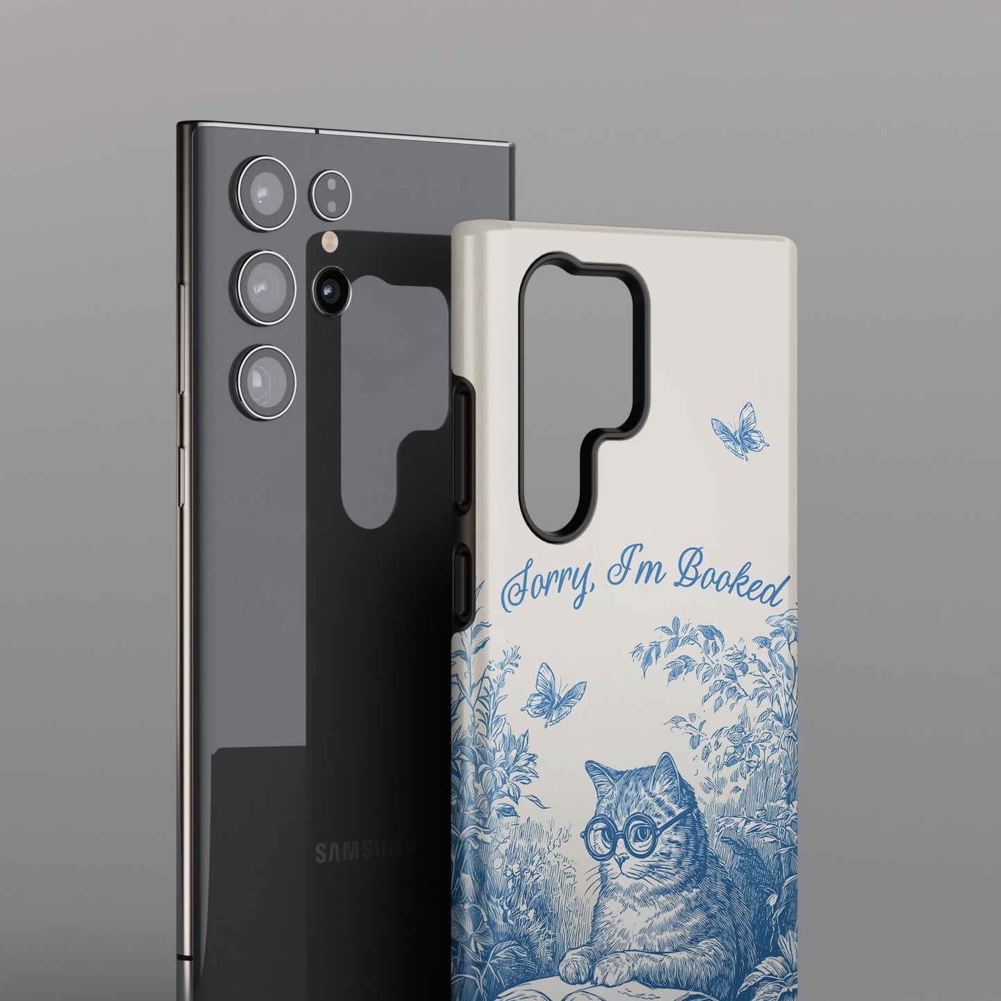 Sorry I'm Booked Design Phone Case for Galaxy S series Phones