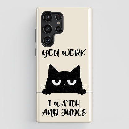 The Judgy Supervisor – Funny Black Cat Design Phone Case for Galaxy S series Phones